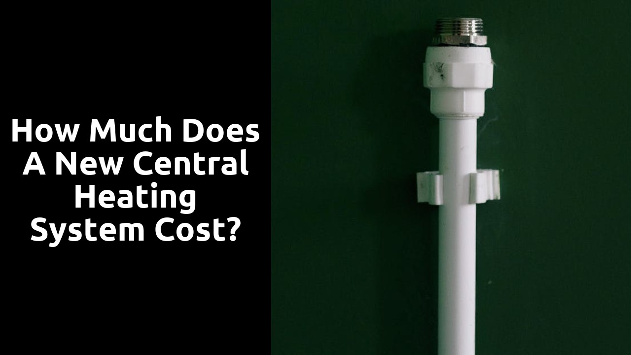 How much does a new central heating system cost?