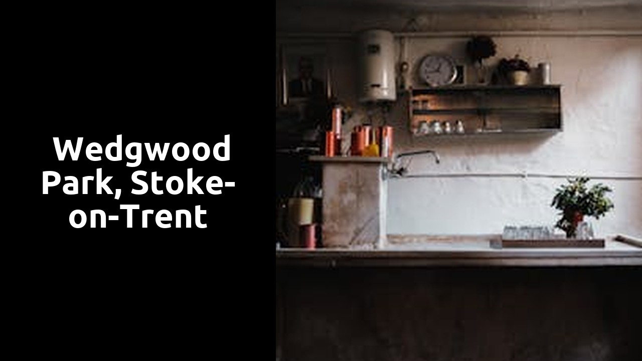 Things to do and places to visit in Wedgwood Park, Stoke-on-Trent